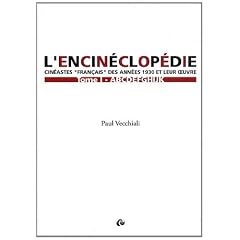 L'encin�clop�die : Cin�astes