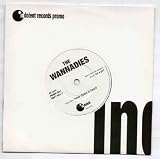 WANNADIES - HOW DOES IT FEEL - 7" VINYL