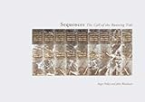 Sequences : the call of the running tide