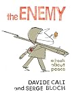 The Enemy (a book about peace)