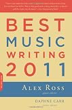 Best Music Writing 2011 (Da Capo Best Music Writing)
