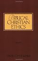 Biblical Christian Ethics