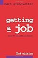 Getting a Job: A Study of Contacts and Careers
