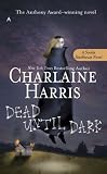 Dead Until Dark (Turtleback School & Library Binding Edition) (Southern Vampire Novels)