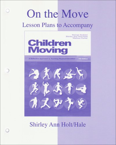On the Move: Lesson Plans to accompany Children Moving
