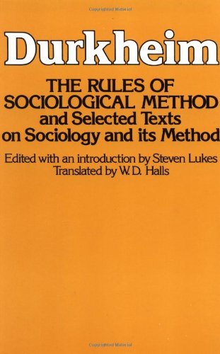 By Emile Durkheim - Rules of Sociological Method (11.1.1982)