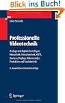 Professionelle Videotechnik: Analoge...