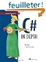 C# in Depth: What You Need to Master C# 2 and 3