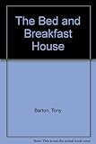 The bed & breakfast house