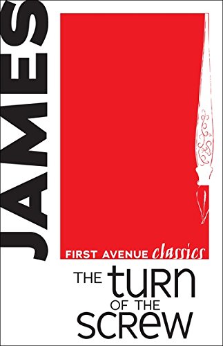 The Turn of the Screw (First Avenue Classics)