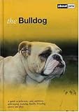 The Bulldog (About Pets)