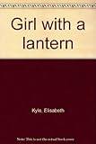 Girl with a lantern