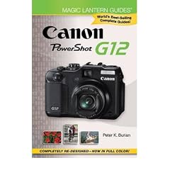 Canon PowerShot G12 [ CANON POWERSHOT G12 ] by Burian, Peter K. (Author) Jun-14-2011 [ Paperback ]