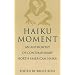 Appreciate the diversity of  Haiku