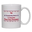 My Chesapeake Bay Retriever Is Smarter Than Your President Mug for Coffee / Hot Beverage 15 oz. BLUE