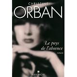 Le pays de l'absencepar Christine Orban