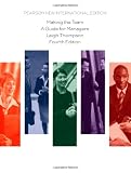 Making the team : a guide for managers