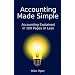 Accounting Made Simple: Accounting Explained in 100 Pages or Less