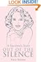 Out of the Silence: A Survivor's Story