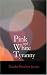 Pink and White Tyranny: A Society Novel (Paperback)
