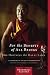 Books : For the Benefit of All Beings: A Commentary on the <i>Way of the Bodhisattva</i> (Shambhala Classics)