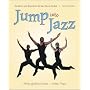 Jump Into Jazz: The Basics and Beyond for Jazz Dance Students