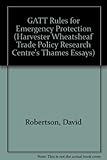 GATT rules for emergency protection
