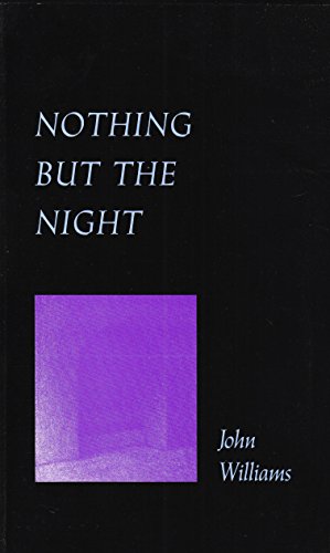 Nothing But the Night (John Williams Collection) by John Williams (15-Jan-1990) Paperback