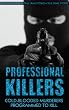 Professional Killers