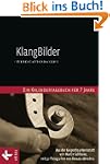 KlangBilder: Werkstattgedanken - Ein...