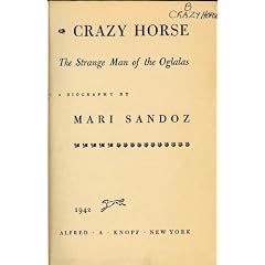 Crazy Horse,: The strange man of the Oglalas;