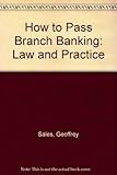 How to pass Branch banking - law and practice