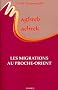 Les migrations au Proche-Orient (N.199)