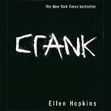  : Crank (Unabridged)