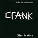 Books : Crank (Unabridged)