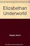 The Elizabethan underworld