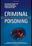 Criminal Poisoning: Clinical and Forensic Perspectives