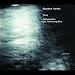 Stephen Hartke: Tituli; Cathedral in the Thrashing Rain