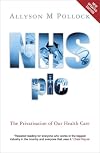 NHS, plc: The Privatisation of Our Health Care