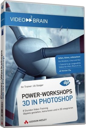 Power-Workshops: 3D in Photoshop - 8 Stunden Video-Training - Objekte gestalten, texturieren und in 2D integrieren