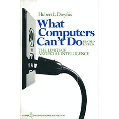 What Computers Can't Do: The Limits of Artificial Intelligence