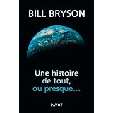 Une histoire de tout, ou presque...par Bill Bryson