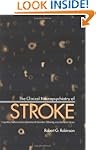 The Clinical Neuropsychiatry of Strok...
