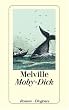 Moby Dick: (Romantische Romane)