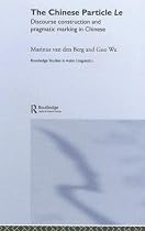 Chinese Discourse LE (Routledge Studies in Asian Linguistics)