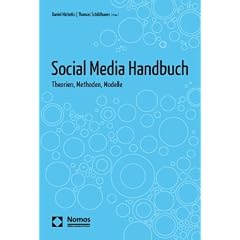 Social Media Handbuch: Theorien, Methoden, Modelle