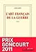 L'Art francais de la guerre (French Edition)