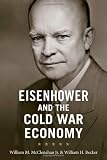 Eisenhower and the Cold War Economy