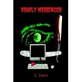 Deadly Messenger
