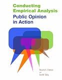 Conducting empirical analysis : public opinion in action
